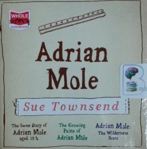 Adrian Mole Collection written by Sue Townsend performed by Nicholas Barnes on CD (Unabridged)